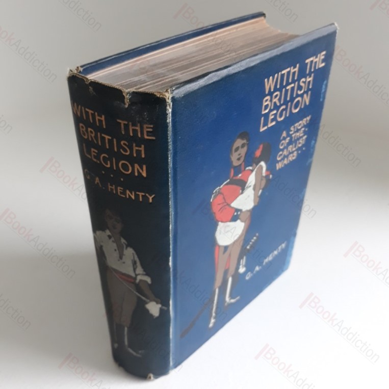 With the British Legion: A Story of the Carlist Wars