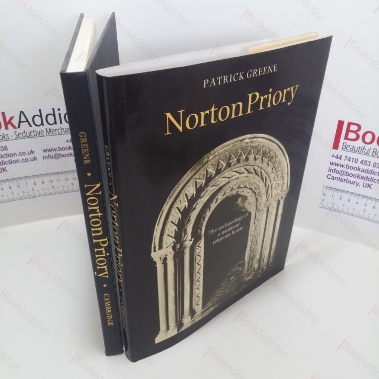Norton Priory: The Archaeology of a Medieval Religious House