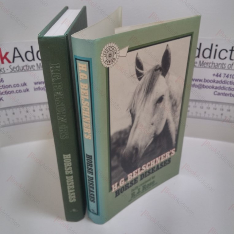 H G Belschner’s Horse Diseases