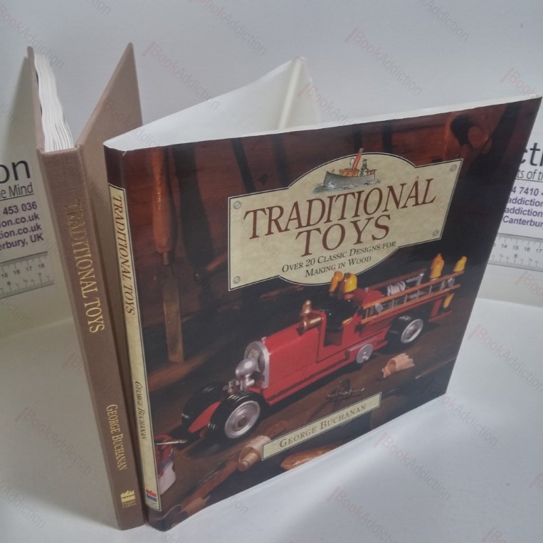 Traditional Toys : Over 20 Classic Toy Designs for Making in Wood
