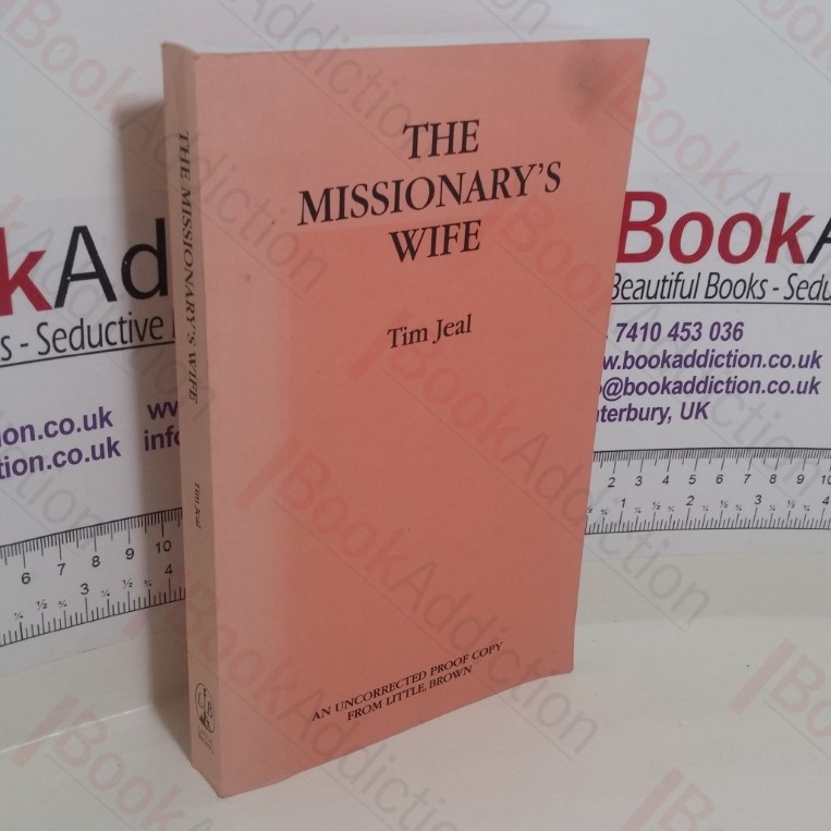 The Missionary’s Wife (Uncorrected Bound Proof)