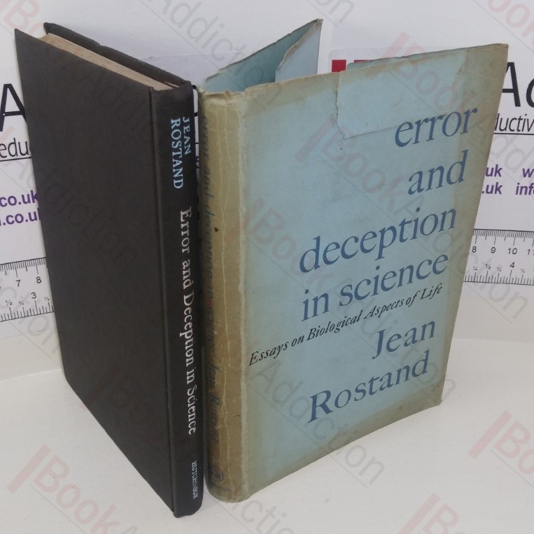 Error and Deception in Science: Essays on Biological Aspects of Life
