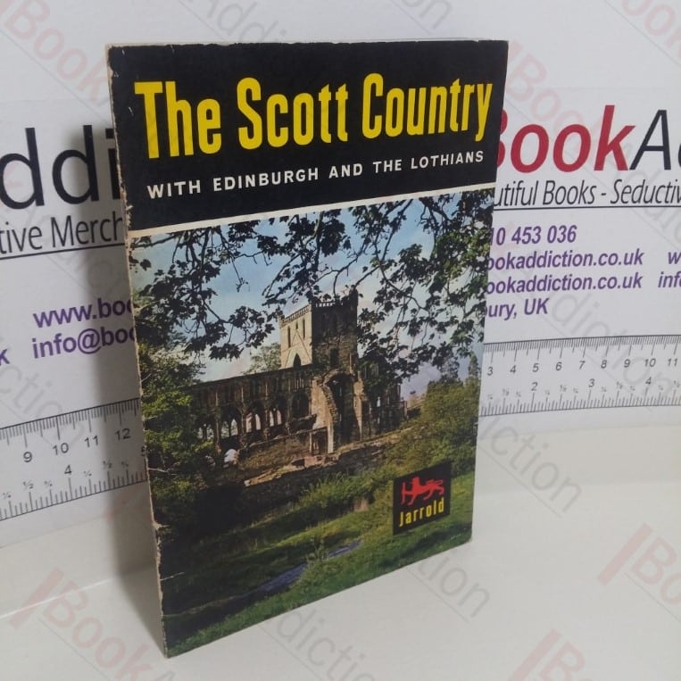 The Scott Country with Edinburgh and the Lothians