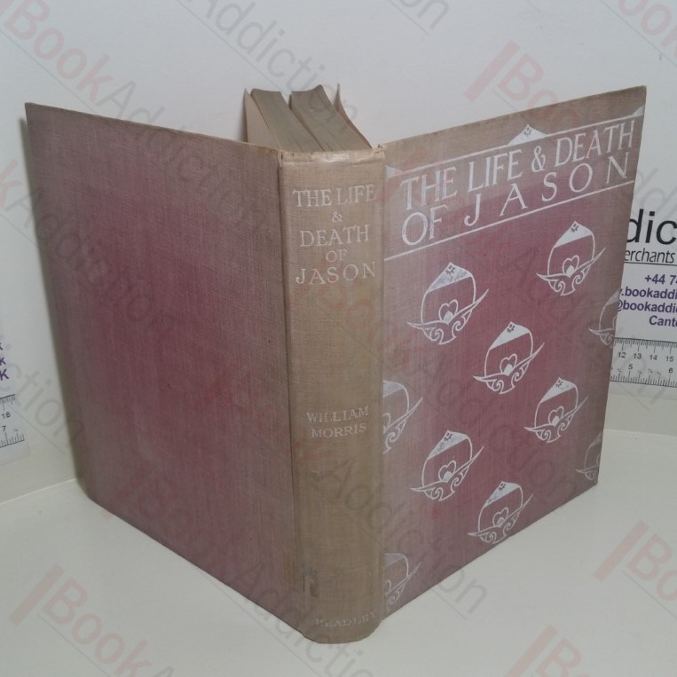The Life and Death of Jason : A Metrical Romance
