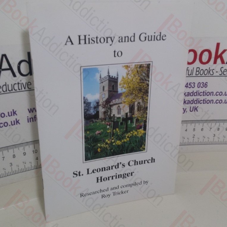 A History and Guide to St Leonard’s Church, Horringer