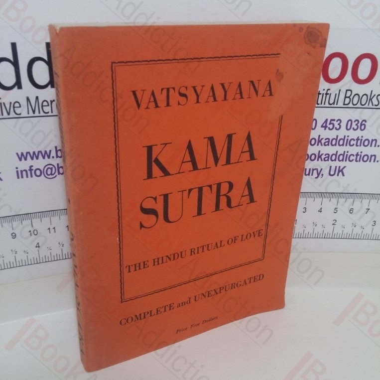 Kama Sutra: The Indian Ritual of Love