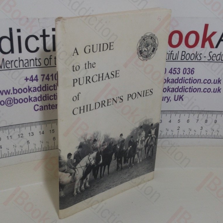 A Guide to the Purchase of Children’s Ponies