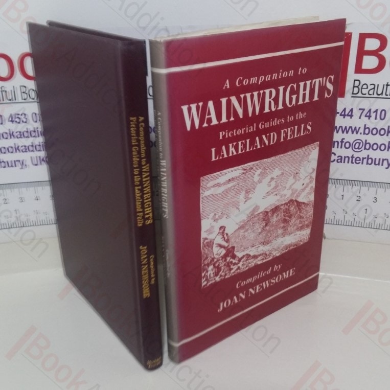 A Companion to Wainwright’s Pictorial Guides to the Lakeland Fells