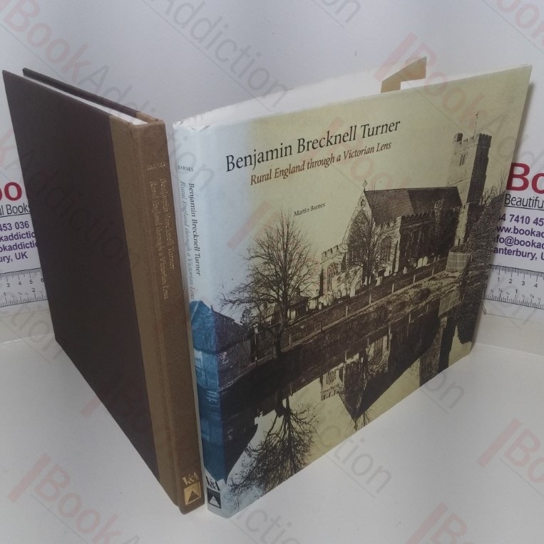 Benjamin Brecknell Turner: Rural England Through a Victorian Lens