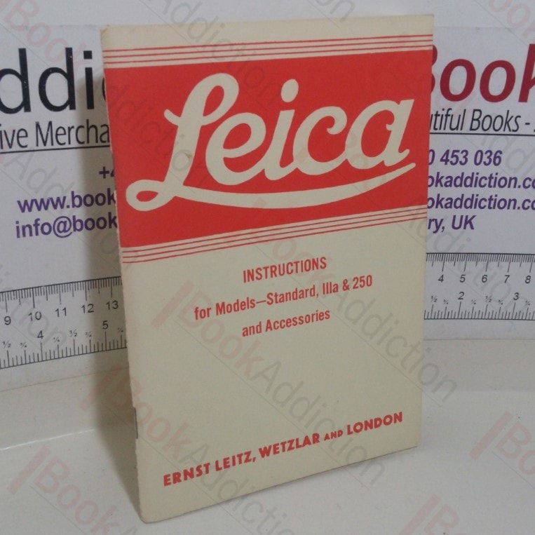 Leica: Instructions for Models – Standard IIIa and 250 and Accessories