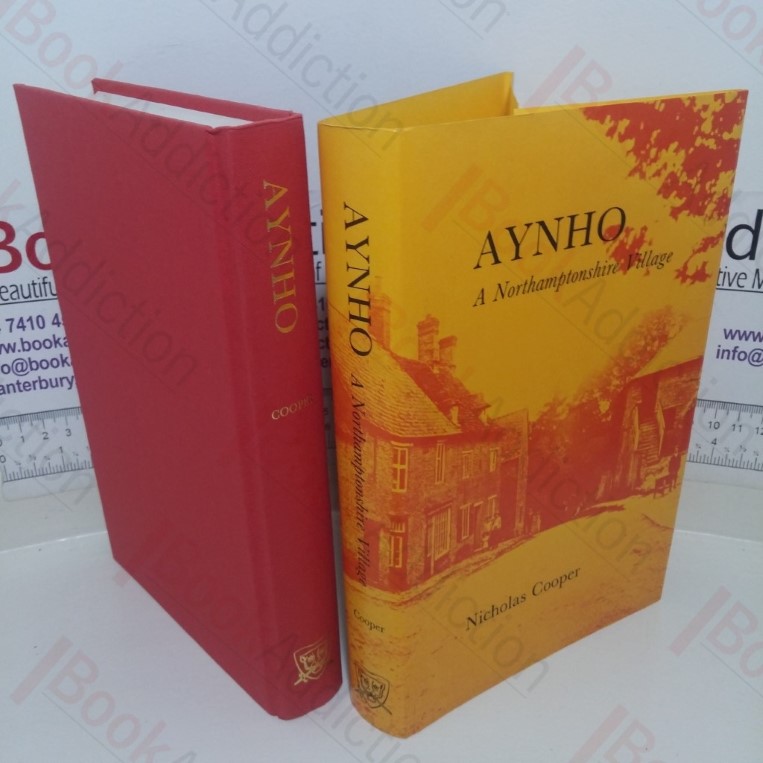 Aynho: A Northamptonshire Village