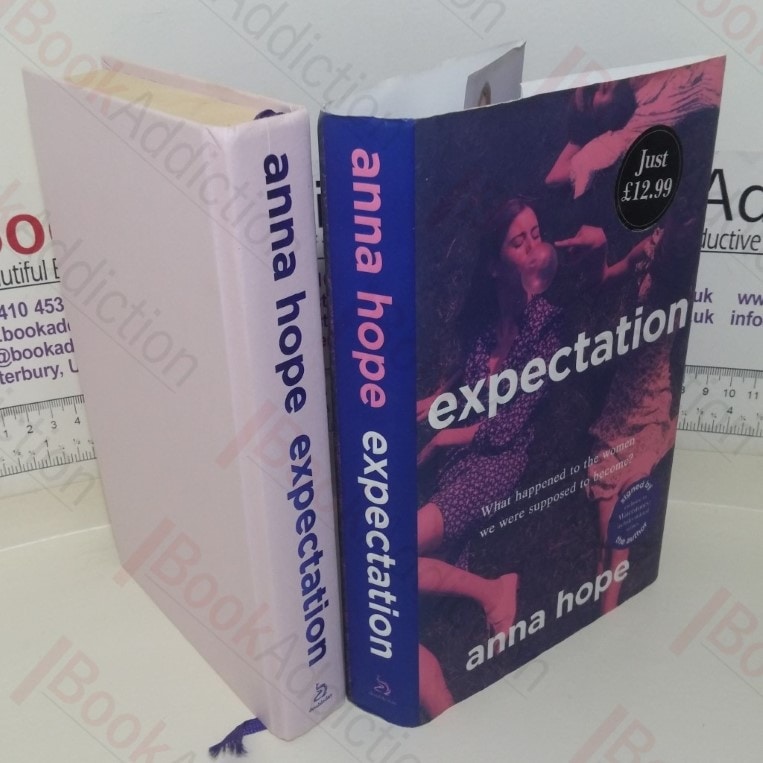 Expectation: What Happened to the Women We Were Supposed to Become? (Signed)