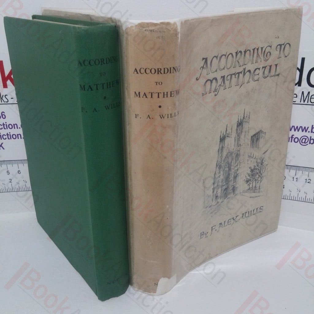 According To Matthew: A Reconstruction in Itinerant Sequences of Anglo-Saxon England in the Four Counties Between the Cities of Edinburgh and York. The Journey Made in the Company of Three Illustrious Historians, Matthew of Westminster, The Venerable Bede and William of Malmesbury