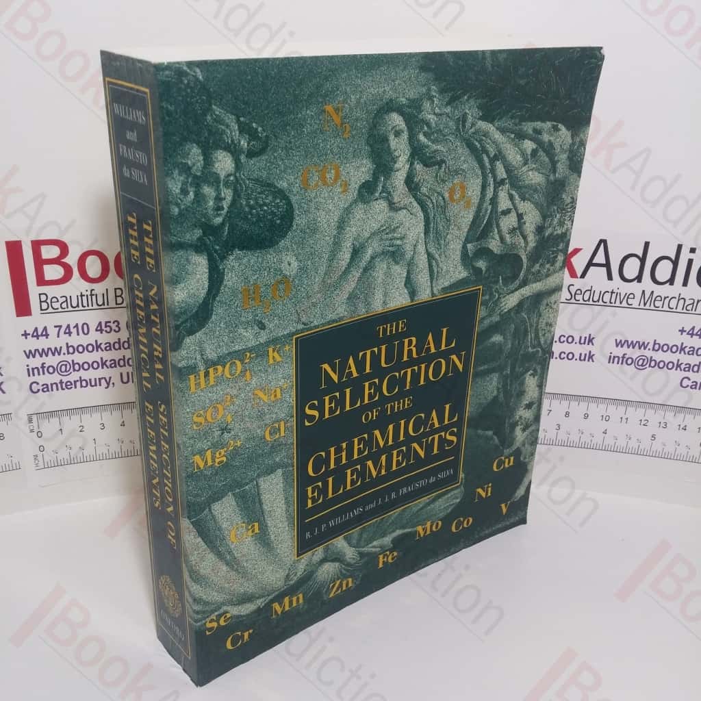 The Natural Selection of the Chemical Elements: The Environment and Life’s Chemistry