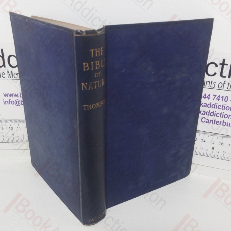 The Bible of Nature: Five Lectures Delivered before Lake Forest College (Bross Library, No. 4)