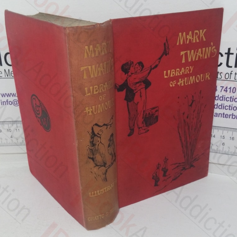 Mark Twain’s Library of Humour [Humor]