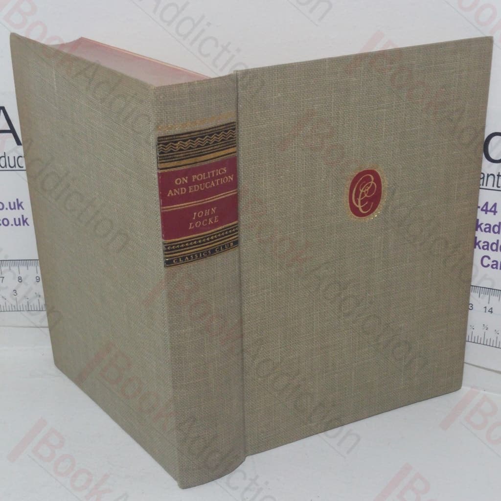 On Politics and Education (Classics Club series)