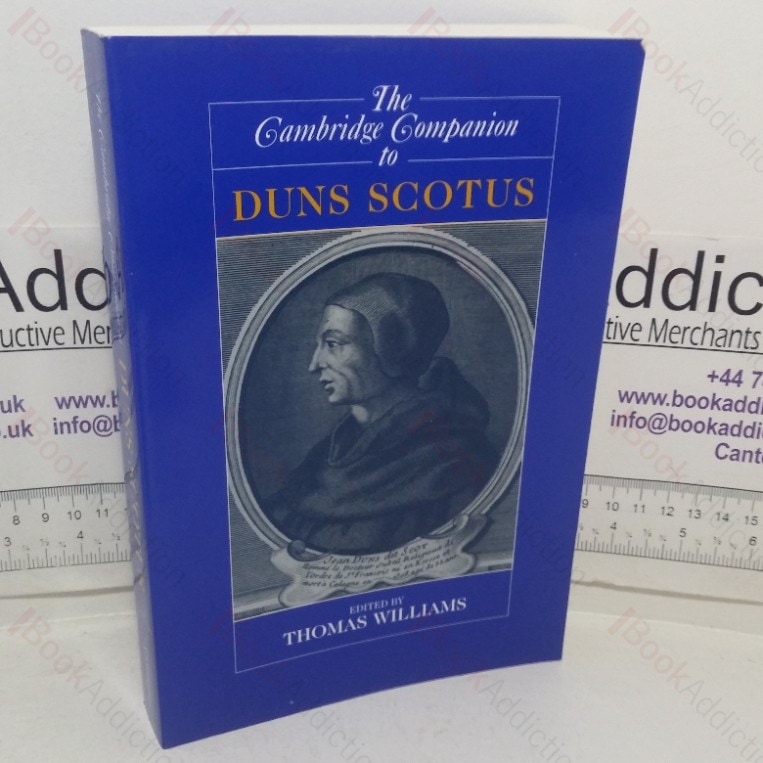 The Cambridge Companion to Duns Scotus (Cambridge Companions to Philosophy series)