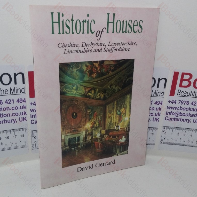 Historic Houses of Cheshire, Derbyshire, Lincolnshire and Staffordshire