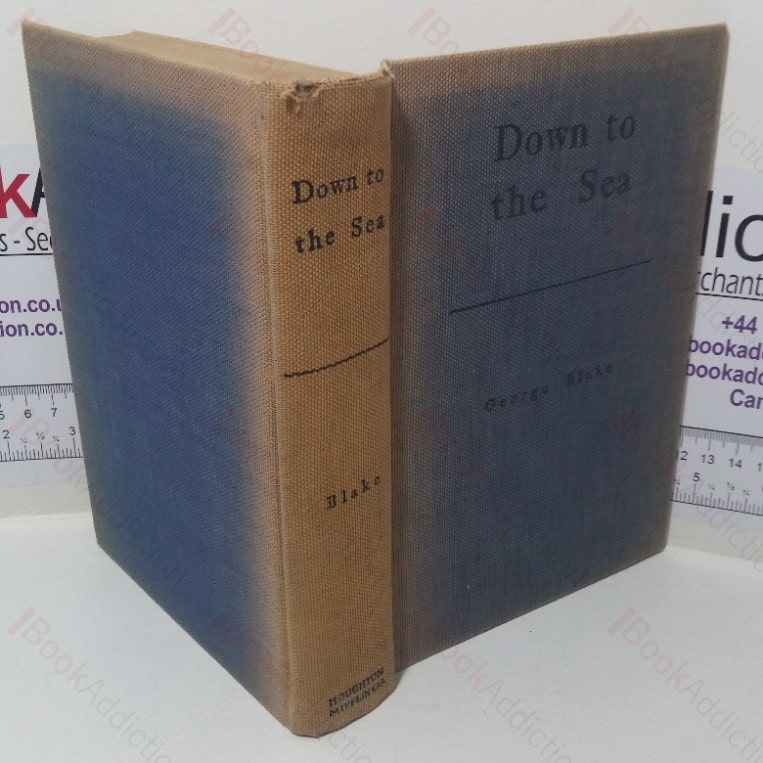Down to the Sea: The Romance of the Clyde, its Ships and Shipbuilders