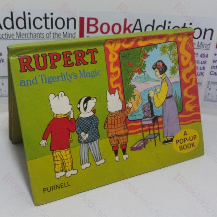 Rupert and Tigerlily’s Magic ( Pop-up Book)