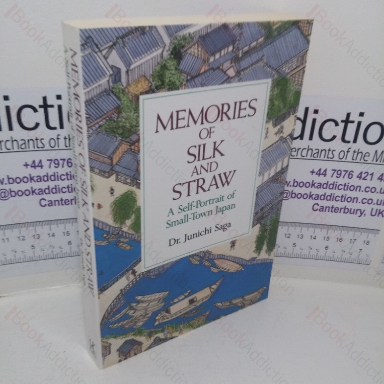 Memories of Silk and Straw: A Self-Portrait of Small-town Japan