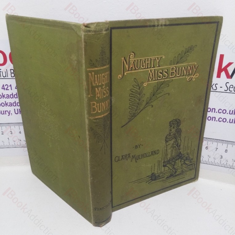 Naughty Miss Bunny: A Story for Little Children