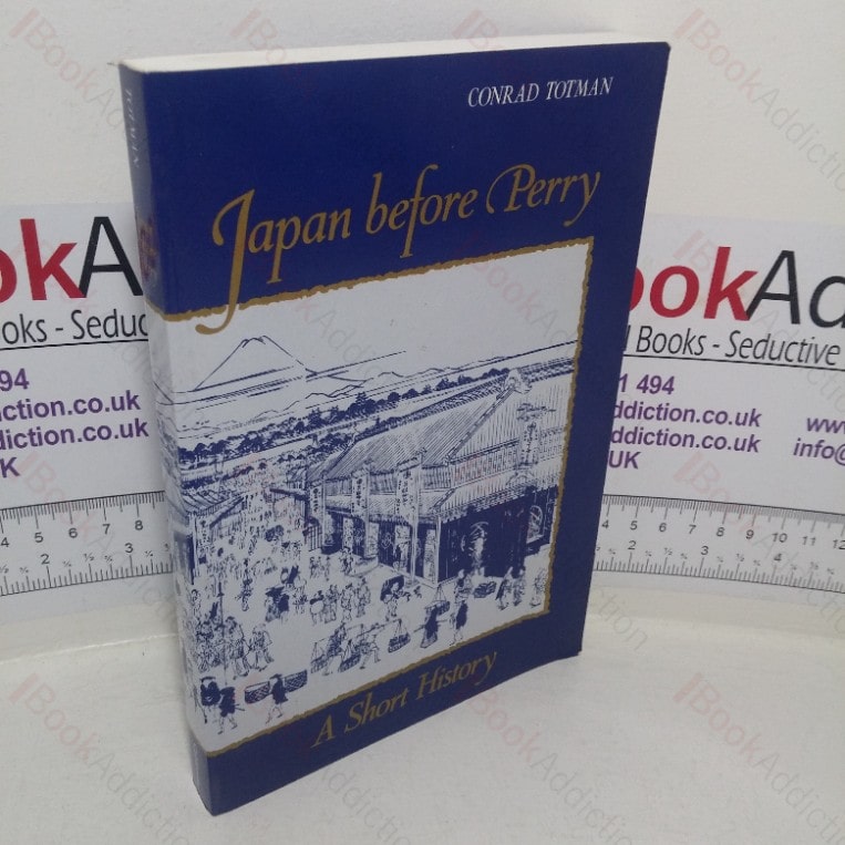 Japan Before Perry: A Short History
