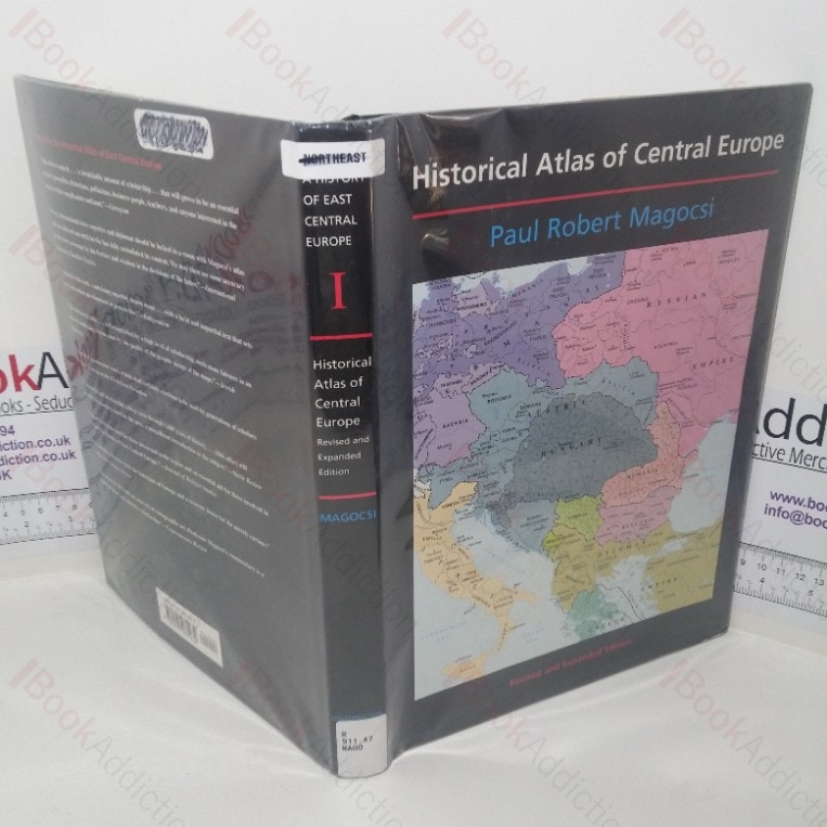 Historical Atlas of Central Europe (A History of East Central Europe series, Volume 1)