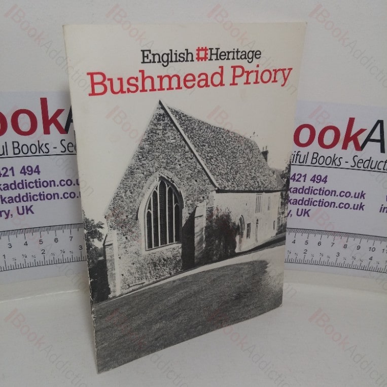 Bushmead Priory, Bedfordshire (English Heritage Handbook)