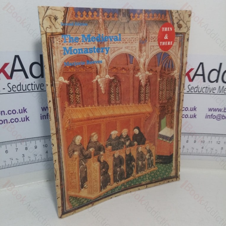 The Medieval Monastery (Then and Now series)