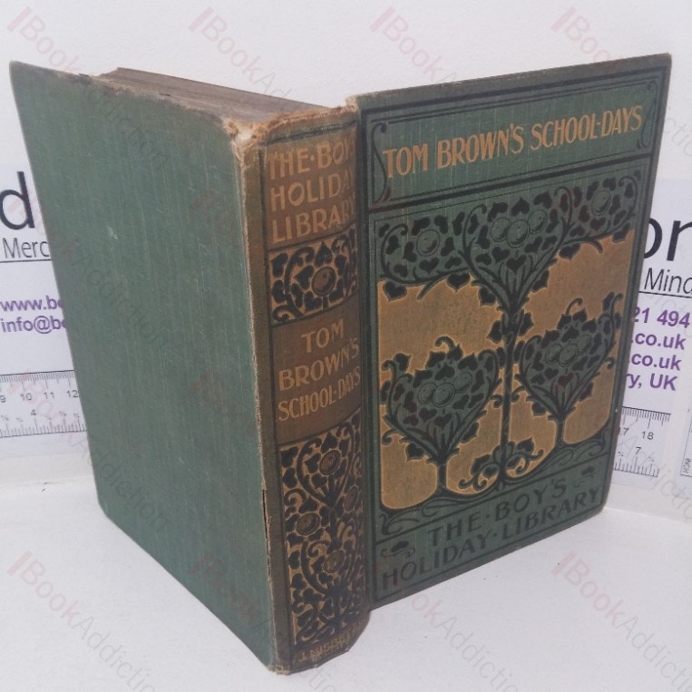 Tom Brown’s Schooldays (Boy’s Holiday Library)