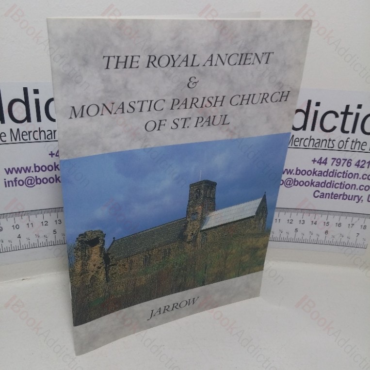 The Royal Ancient & Monastic Parish of St Paul, Jarrow