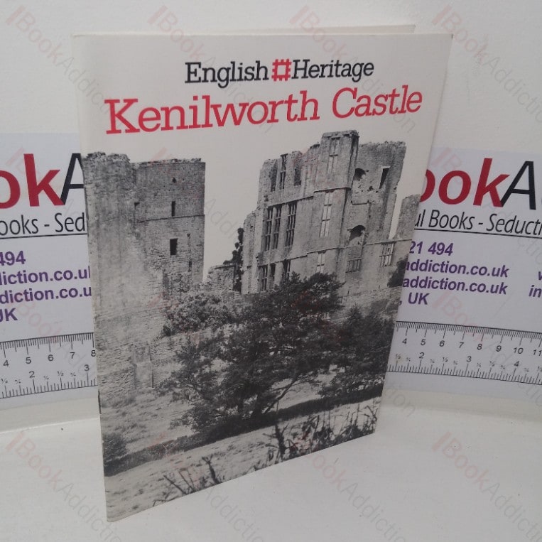 Kenilworth Castle, Warwickshire (English Heritage Handbooks)